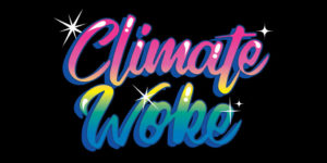 Twitter #climatewoke