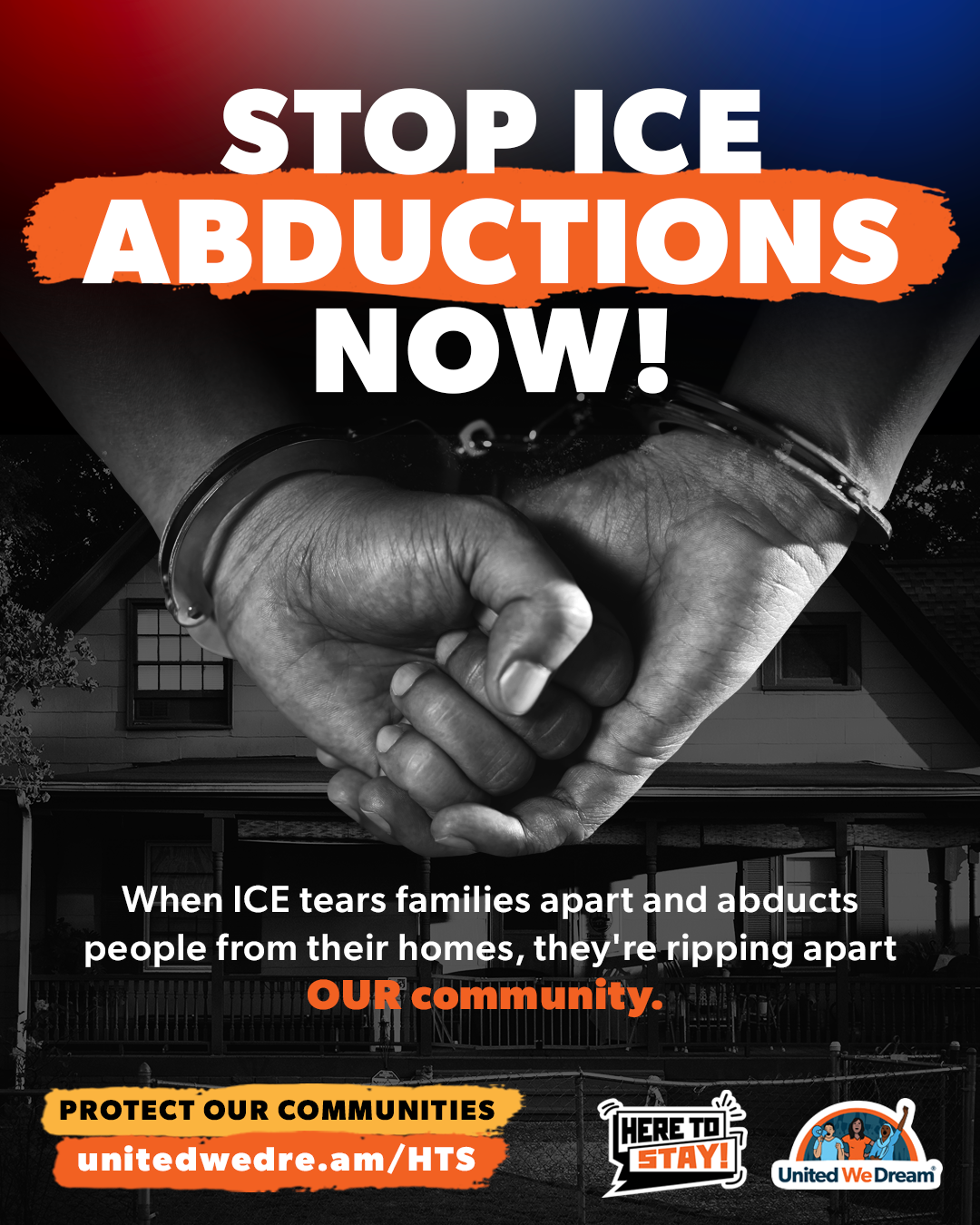 Hands in handcuffs with the words "Stop ICE Abductions Now" overlayed above.